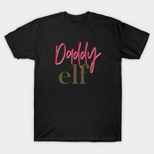 Daddy Elf T-Shirt